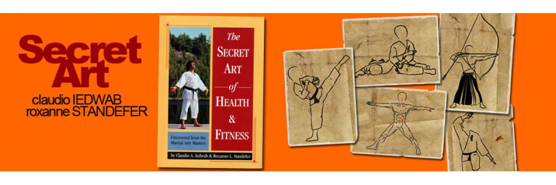 The Secret Art of Health and Fitness